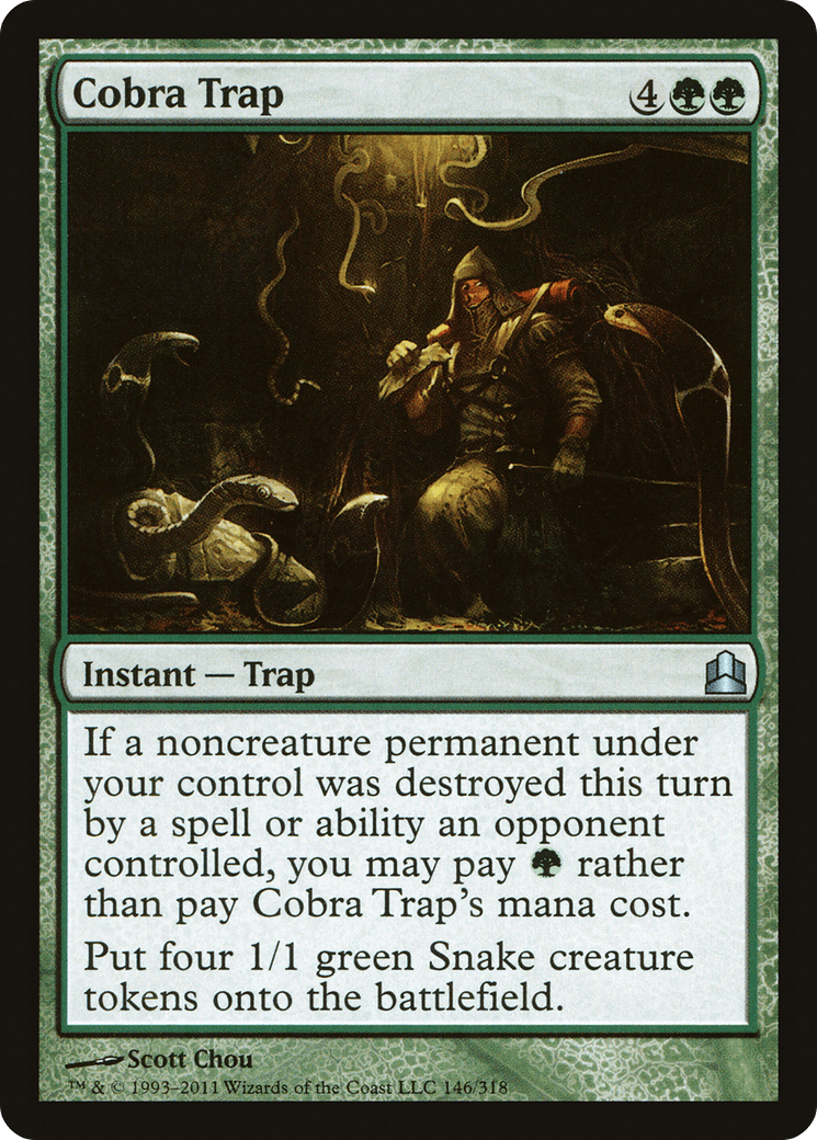 Cobra Trap
