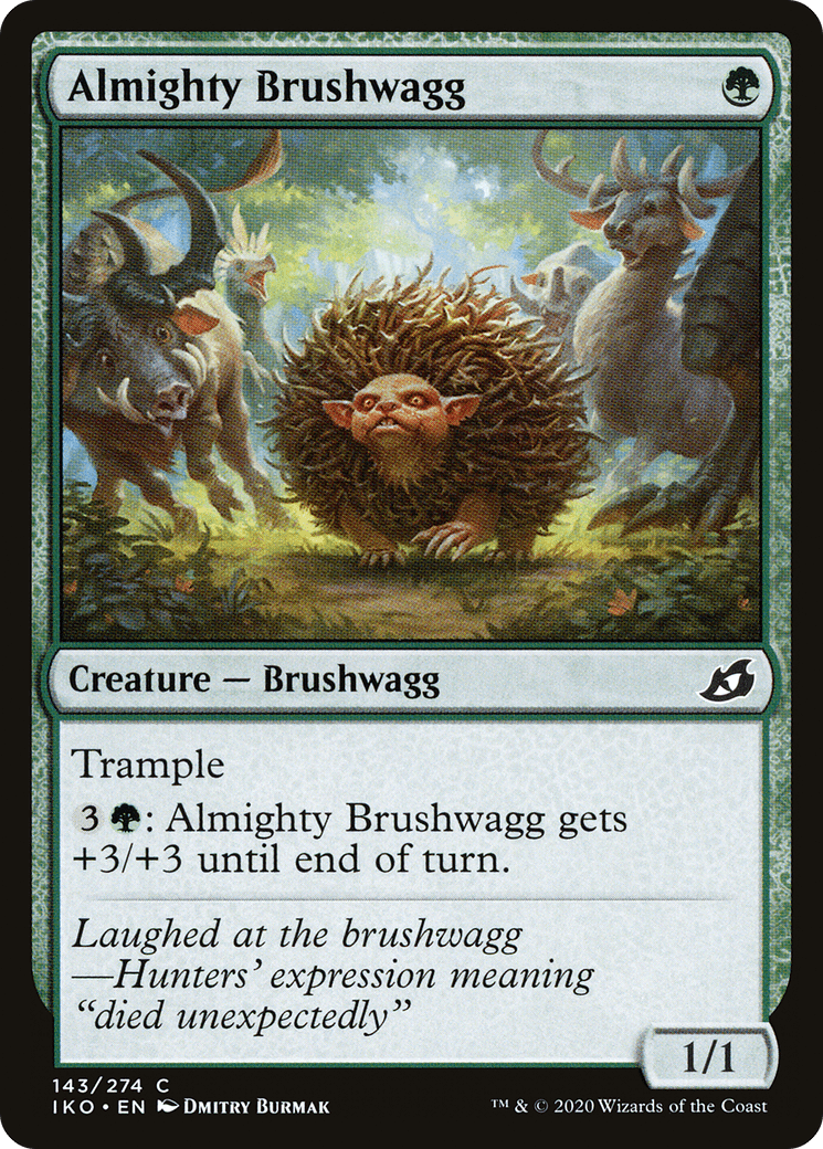 Almighty Brushwagg