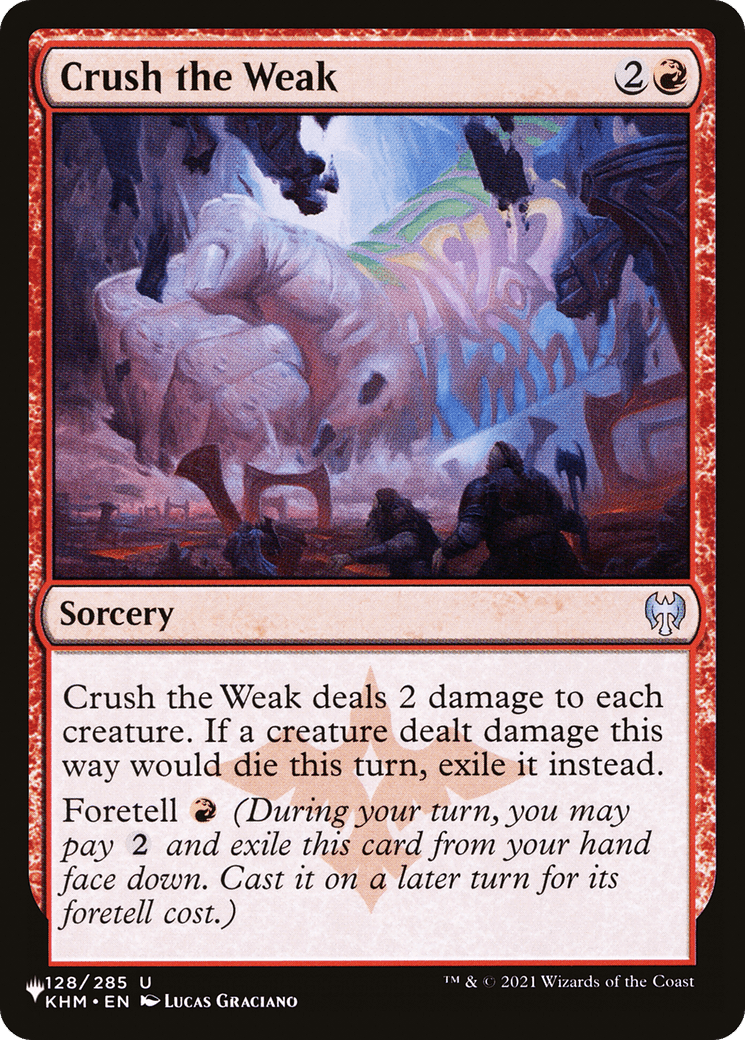 Crush the Weak
