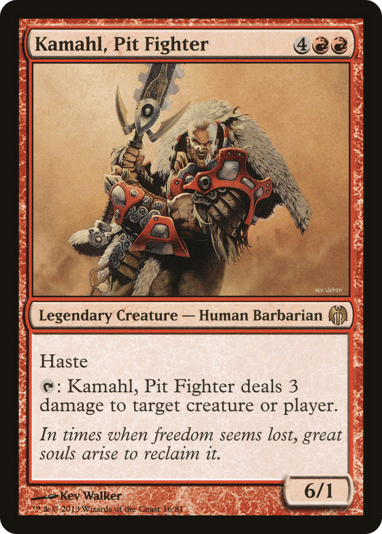 Kamahl, Pit Fighter