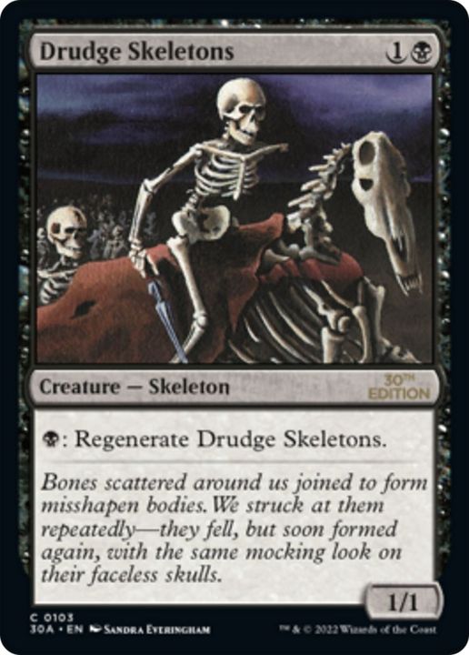 Drudge Skeletons in the group Singles at Proxyprinters.com (10162)