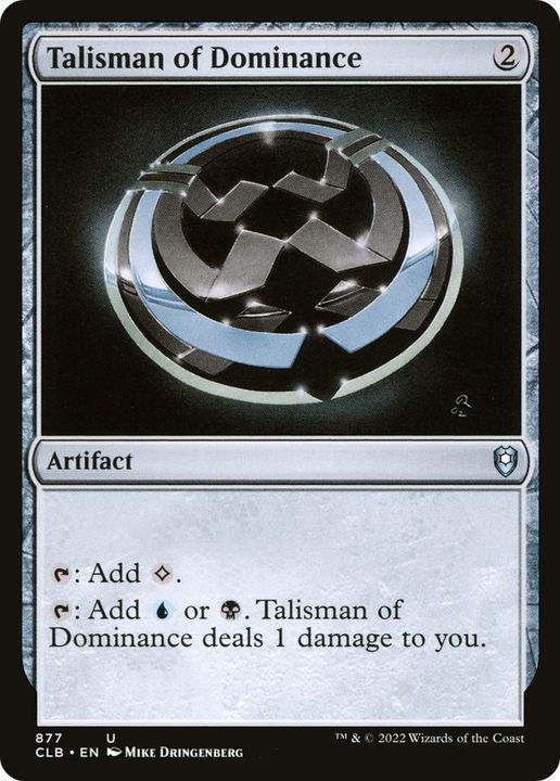 Talisman of Dominance in the group Magic the Gathering / Sets / Commander Legends: Battle for Baldur's Gate at Proxyprinters.com (10625)