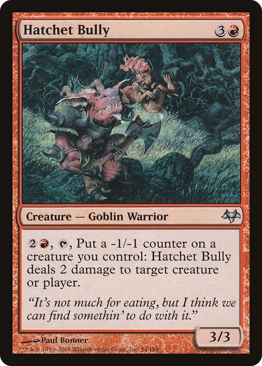 Hatchet Bully in the group Magic the Gathering / Types / Creatures / Warrior at Proxyprinters.com (10949)