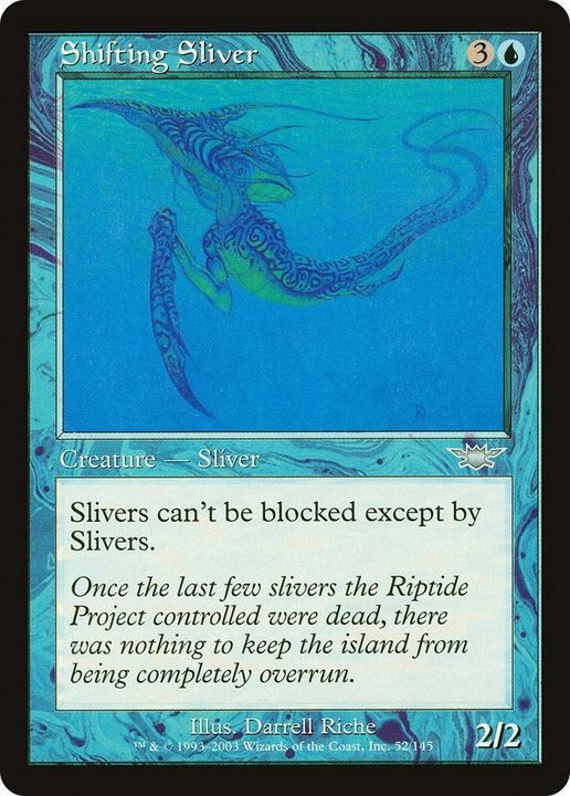 Shifting Sliver in the group Singles at Proxyprinters.com (11567)