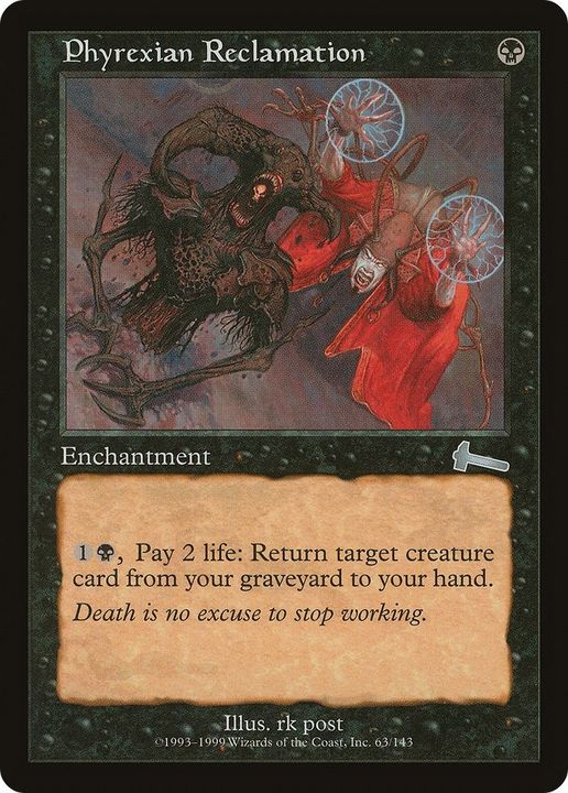 Phyrexian Reclamation in the group Magic the Gathering / Sets / Urza's Legacy at Proxyprinters.com (12668)