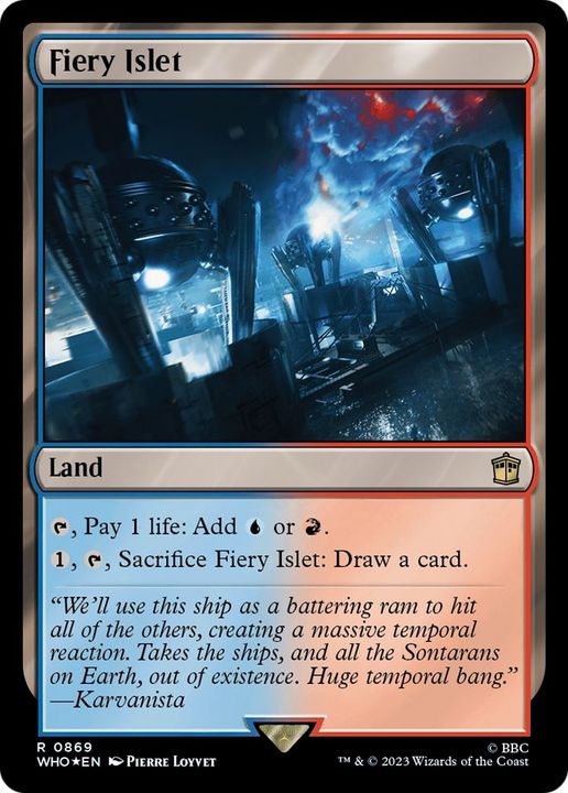 Fiery Islet in the group Magic the Gathering / Sets / Doctor Who at Proxyprinters.com (12736)