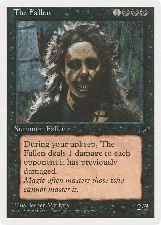 The Fallen in the group Singles at Proxyprinters.com (14026)