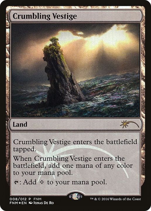 Crumbling Vestige in the group Magic the Gathering / Sets / Friday Night Magic 2016 at Proxyprinters.com (14116)