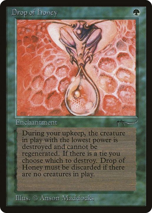 Drop of Honey in the group Magic the Gathering / Types / Enchantment / Enchantment at Proxyprinters.com (14293)