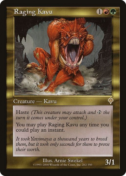 Raging Kavu in the group Singles at Proxyprinters.com (14476)