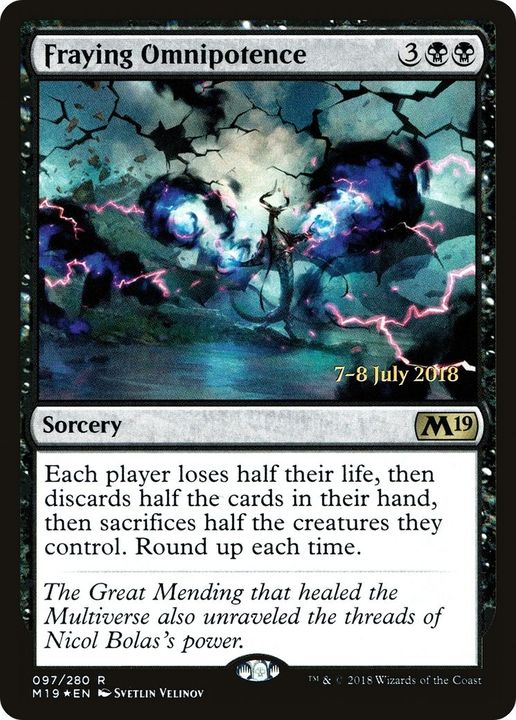 Fraying Omnipotence in the group Magic the Gathering / Sets / Core Set 2019 Promos at Proxyprinters.com (15223)