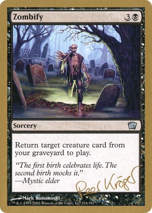 Zombify in the group Magic the Gathering / Types / Colors / Black at Proxyprinters.com (1540)