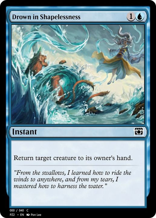 Drown in Shapelessness in the group Magic the Gathering / Types / Colors / Blue at Proxyprinters.com (1597)