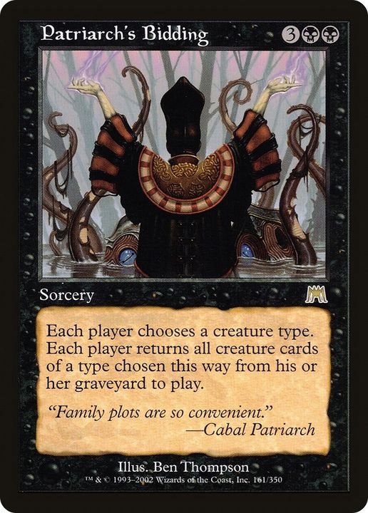 Patriarch's Bidding in the group Magic the Gathering / Types / Colors / Black at Proxyprinters.com (16833)