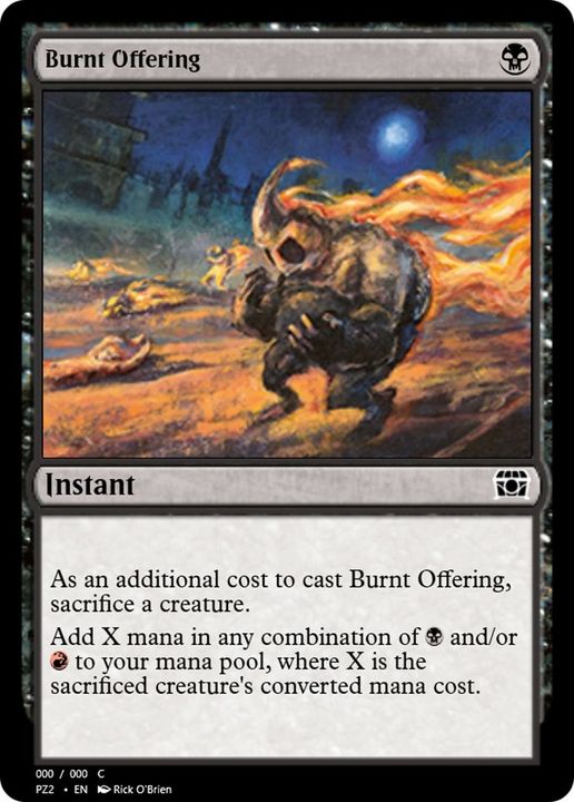 Burnt Offering in the group Magic the Gathering / Types / Colors / Black at Proxyprinters.com (17284)