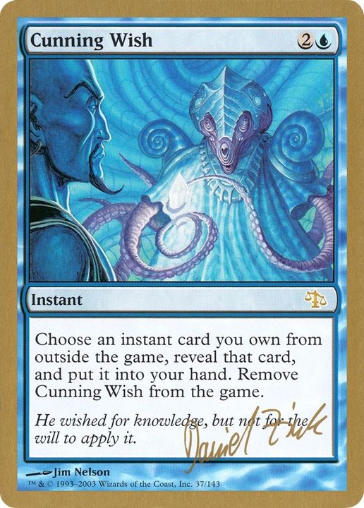 Cunning Wish in the group Magic the Gathering / Types / Colors / Blue at Proxyprinters.com (18866)