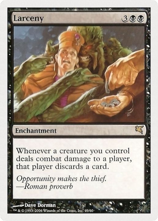 Larceny in the group Magic the Gathering / Types / Enchantment / Enchantment at Proxyprinters.com (19035)