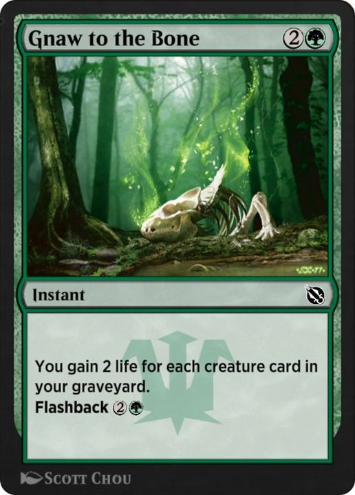 Gnaw to the Bone in the group Magic the Gathering / Types / Colors / Green at Proxyprinters.com (19117)