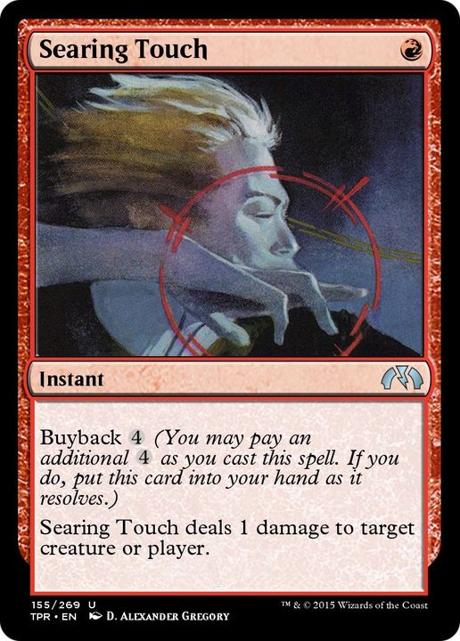 Searing Touch in the group Magic the Gathering / Types / Colors / Red at Proxyprinters.com (19204)