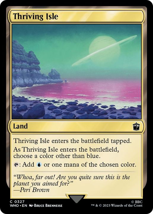 Thriving Isle in the group Magic the Gathering / Sets / Doctor Who at Proxyprinters.com (19534)