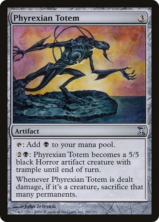 Phyrexian Totem in the group Magic the Gathering / Sets / Time Spiral at Proxyprinters.com (20061)