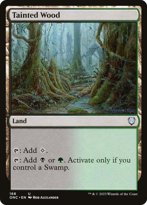 Tainted Wood in the group Magic the Gathering / Sets / Phyrexia: All Will Be One Commander at Proxyprinters.com (20273)