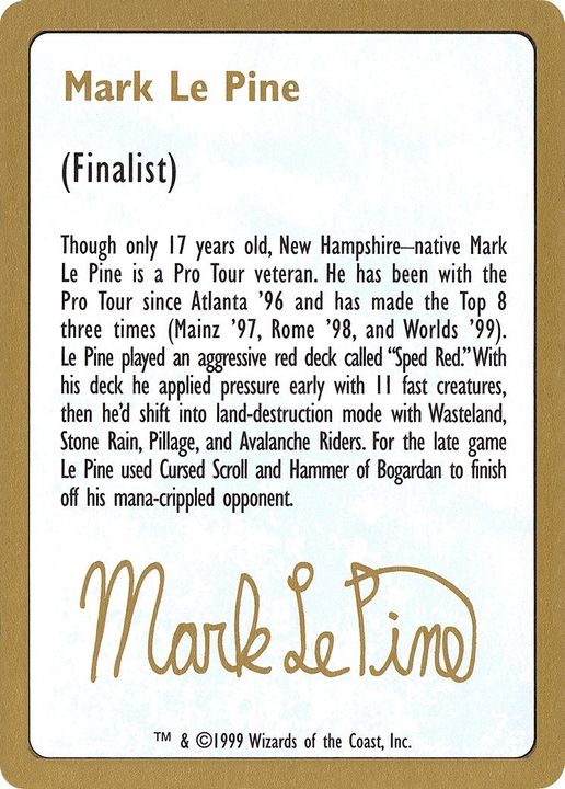 Mark Le Pine Bio in the group Magic the Gathering / Types / Colors / Colorless at Proxyprinters.com (21474)