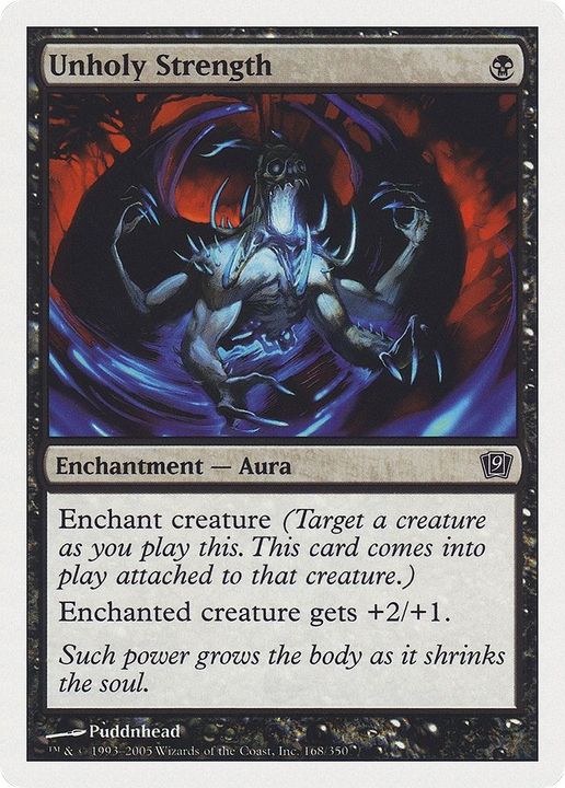 Unholy Strength in the group Magic the Gathering / Sets / Ninth Edition at Proxyprinters.com (22966)