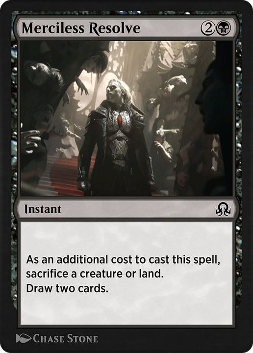 Merciless Resolve in the group Magic the Gathering / Types / Colors / Black at Proxyprinters.com (23239)