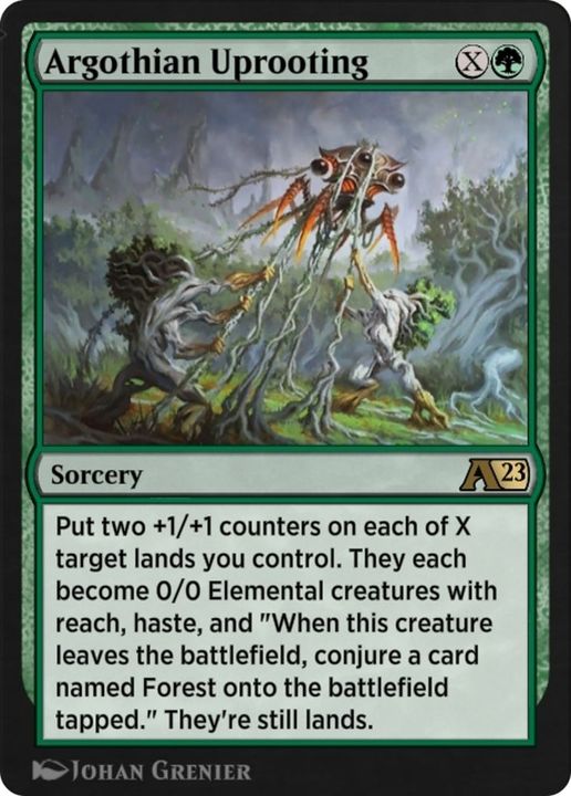 Argothian Uprooting in the group Magic the Gathering / Types / Colors / Green at Proxyprinters.com (23313)