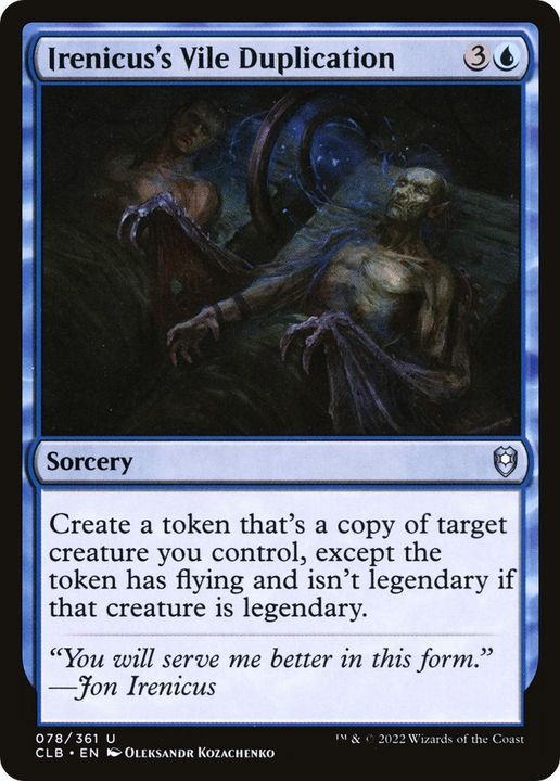 Irenicus's Vile Duplication in the group Magic the Gathering / Types / Colors / Blue at Proxyprinters.com (23628)