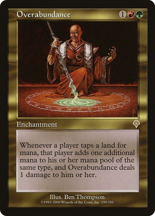 Overabundance in the group Magic the Gathering / Types / Enchantment / Enchantment at Proxyprinters.com (23944)