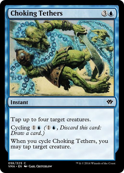 Choking Tethers in the group Magic the Gathering / Sets / Vintage Masters at Proxyprinters.com (2411)