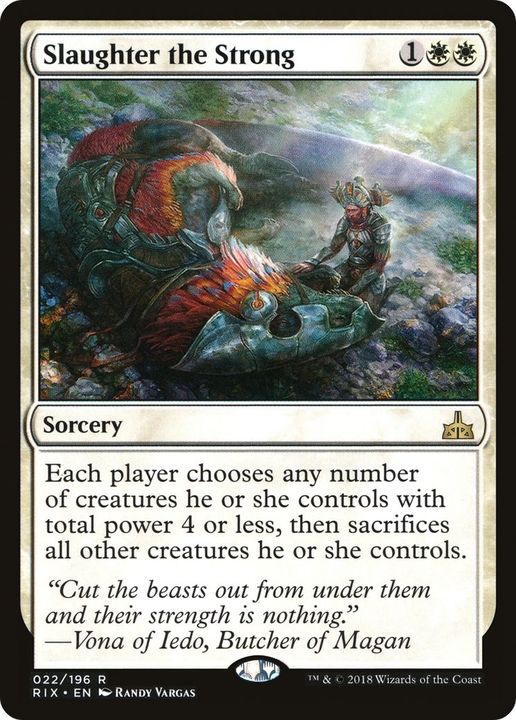 Slaughter the Strong in the group Magic the Gathering / Types / Colors / White at Proxyprinters.com (24156)