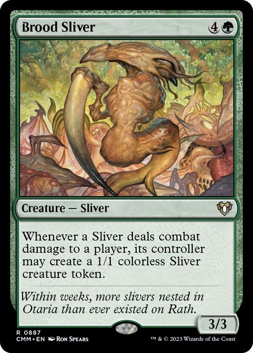 Brood Sliver in the group Singles at Proxyprinters.com (24878)