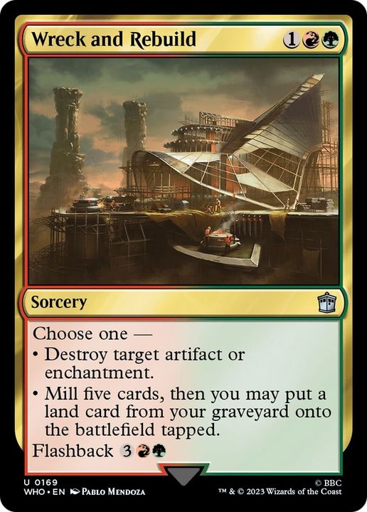 Wreck and Rebuild in the group Magic the Gathering / Sets / Doctor Who at Proxyprinters.com (25163)