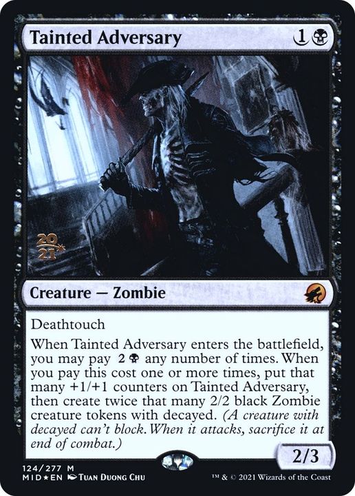 Tainted Adversary in the group Magic the Gathering / Types / Creatures / Zombie at Proxyprinters.com (25598)