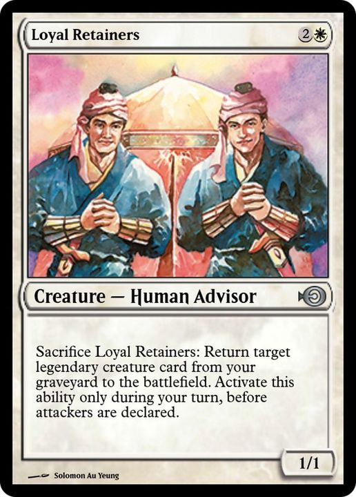 Loyal Retainers in the group Magic the Gathering / Types / Creatures / Human at Proxyprinters.com (26917)