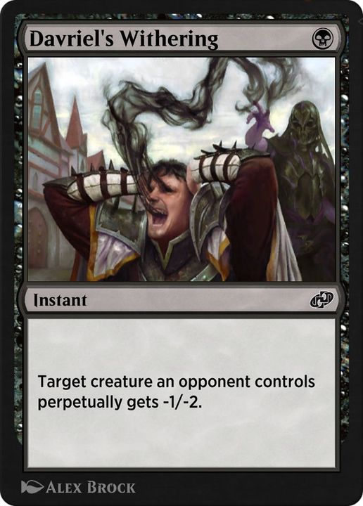 Davriel's Withering in the group Magic the Gathering / Types / Colors / Black at Proxyprinters.com (26930)