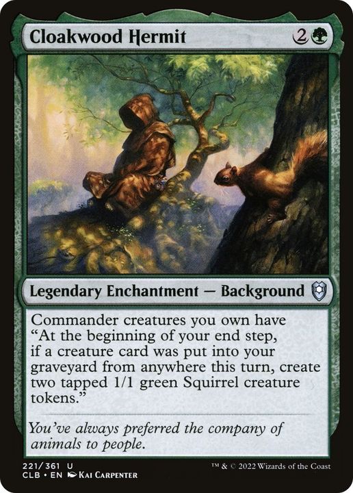 Cloakwood Hermit in the group Singles at Proxyprinters.com (27702)