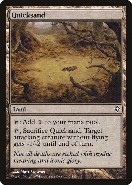 Quicksand in the group Magic the Gathering / Types / Colors / Colorless at Proxyprinters.com (28536)