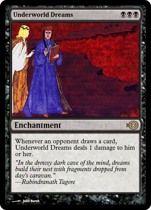 Underworld Dreams in the group Magic the Gathering / Types / Enchantment / Enchantment at Proxyprinters.com (293)