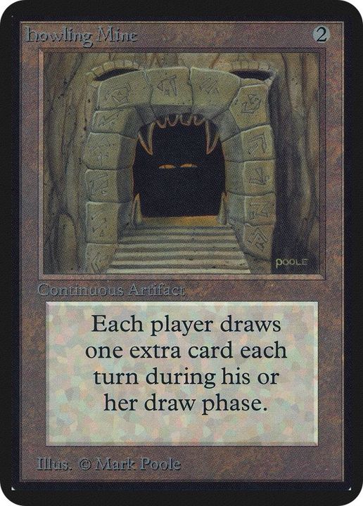 Howling Mine in the group Magic the Gathering / Types / Artifacts / Artifact at Proxyprinters.com (29825)