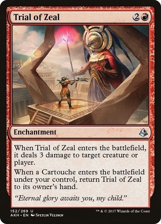 Trial of Zeal in the group Magic the Gathering / Types / Enchantment / Enchantment at Proxyprinters.com (30657)