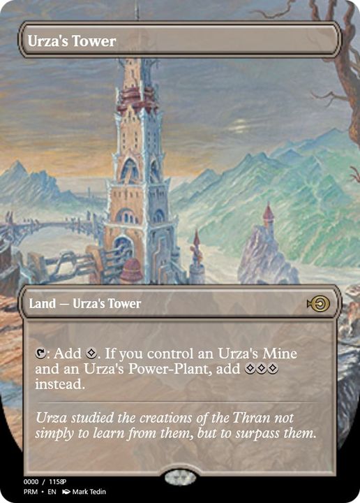 Urza's Tower in the group Magic the Gathering / Types / Colors / Colorless at Proxyprinters.com (31284)