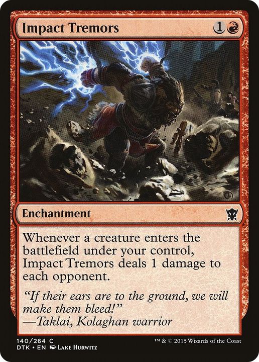 Impact Tremors in the group Magic the Gathering / Types / Enchantment / Enchantment at Proxyprinters.com (31721)