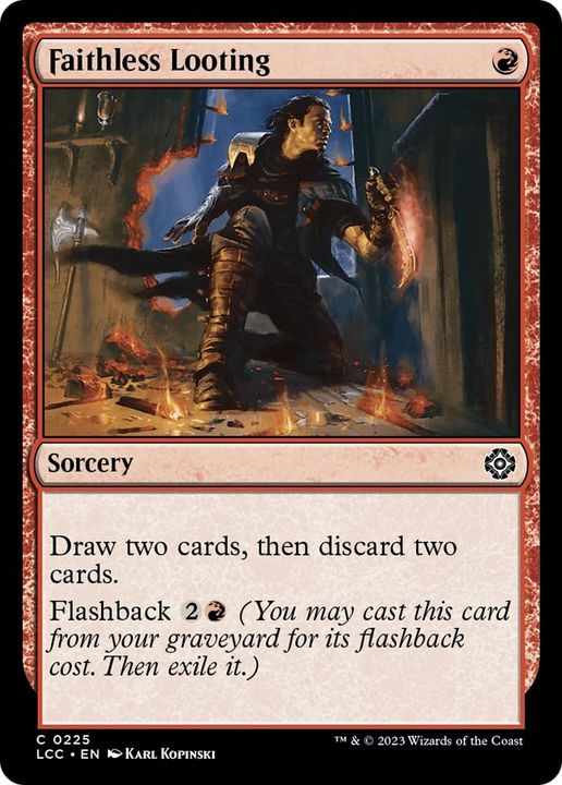 Faithless Looting in the group Magic the Gathering / Sets / The Lost Caverns of Ixalan Commander at Proxyprinters.com (31910)