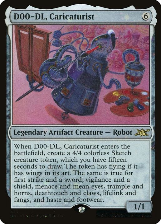 D00-DL, Caricaturist in the group Magic the Gathering / Types / Artifacts / Legendary Artifact at Proxyprinters.com (32126)