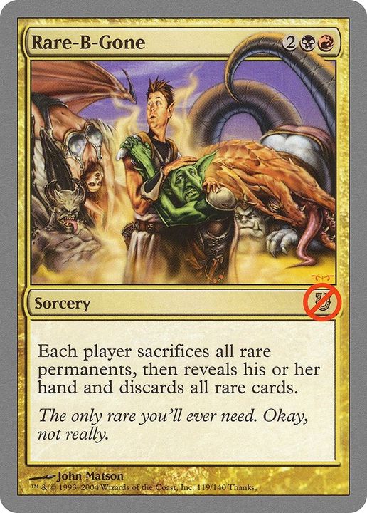 Rare-B-Gone in the group Magic the Gathering / Sets / Unhinged Promos at Proxyprinters.com (3452)