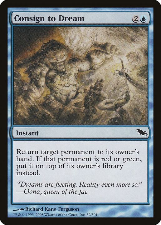 Consign to Dream in the group Magic the Gathering / Types / Colors / Blue at Proxyprinters.com (34574)